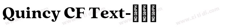 Quincy CF Text字体转换